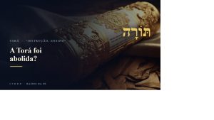 A Torá Foi Abolida? O que Yeshua realmente disse