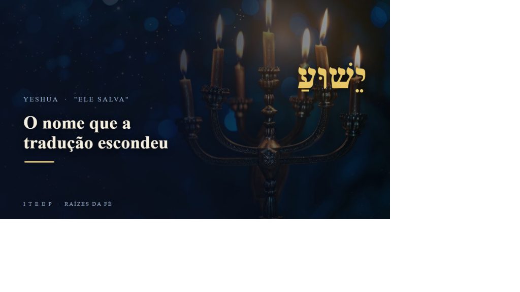 Yeshua — o Nome, Ele salva